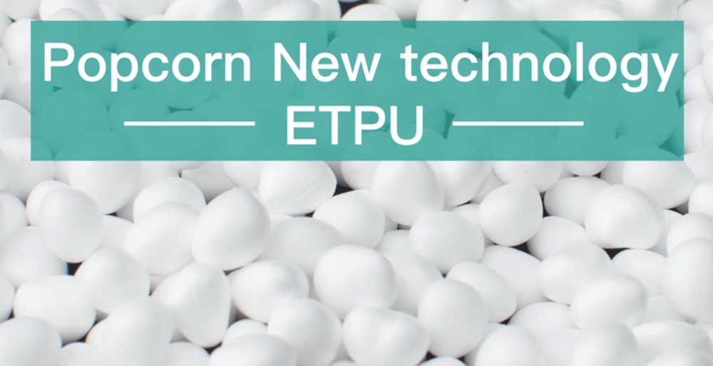 Popcorn-Technologie TPU-Schaummaterial